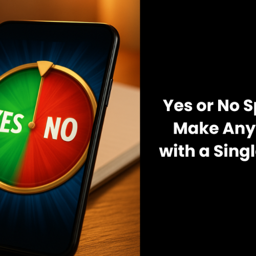 Yes or No Spin Wheel: Make Any Decision with a Single Fun Click